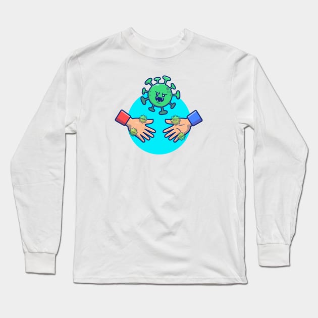 Hand shake with cute virus cartoon 1 Long Sleeve T-Shirt by Catalyst Labs